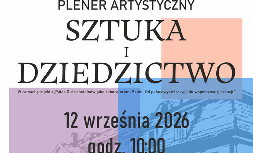 sztuka i dziedzictwo plener artystyczny